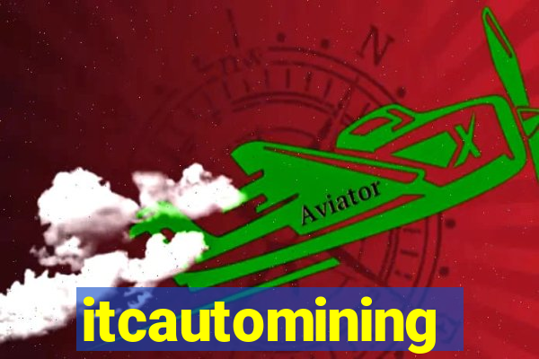 itcautomining