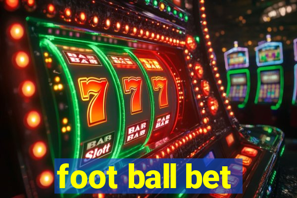 foot ball bet