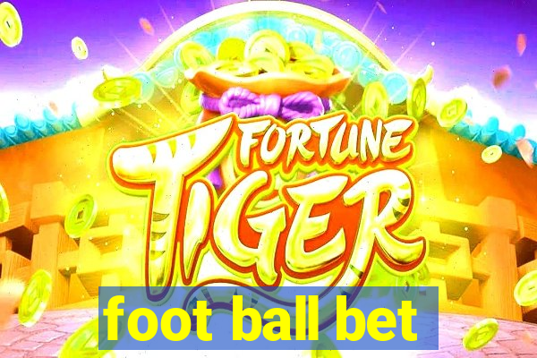 foot ball bet