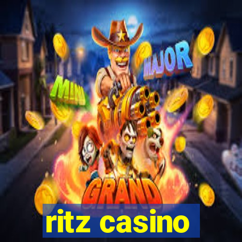 ritz casino