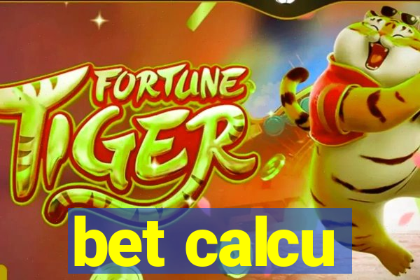 bet calcu