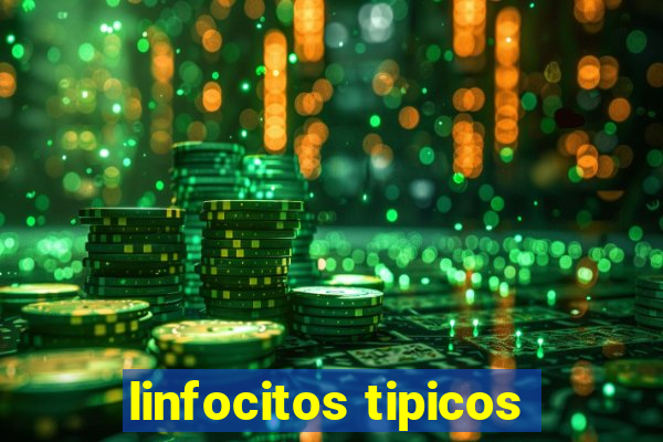 linfocitos tipicos