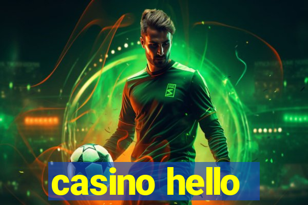 casino hello