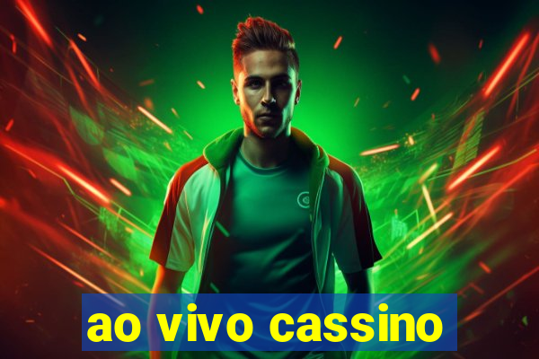 ao vivo cassino