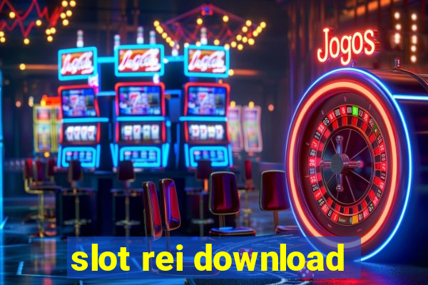 slot rei download