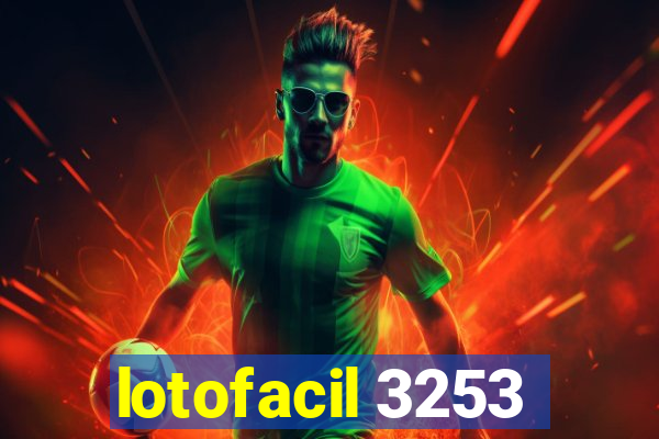 lotofacil 3253