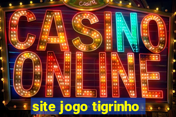 site jogo tigrinho