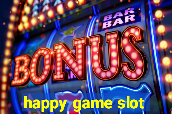 happy game slot