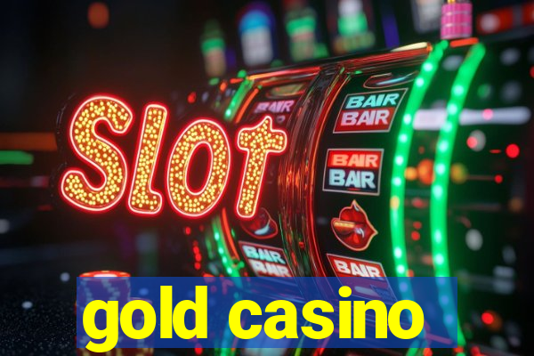 gold casino