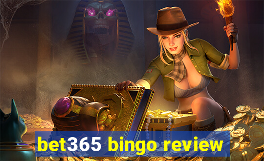 bet365 bingo review