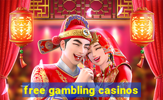 free gambling casinos