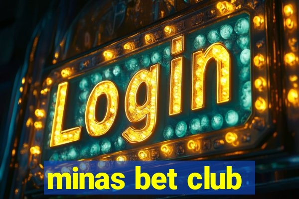 minas bet club