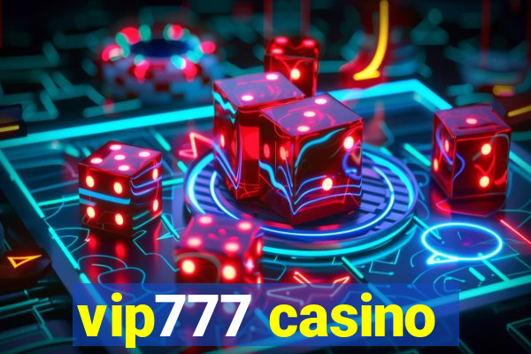 vip777 casino