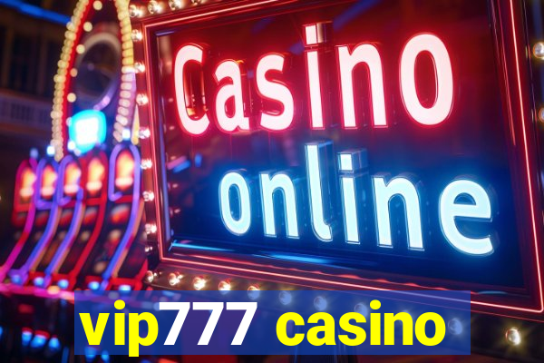 vip777 casino