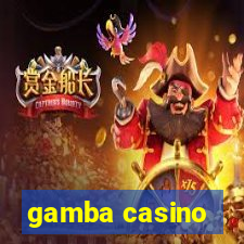 gamba casino