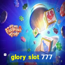 glory slot 777