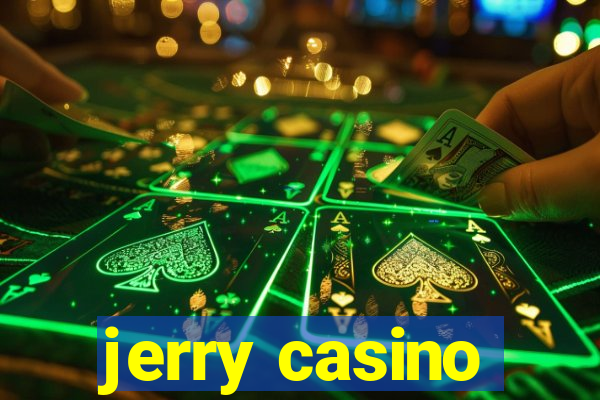 jerry casino