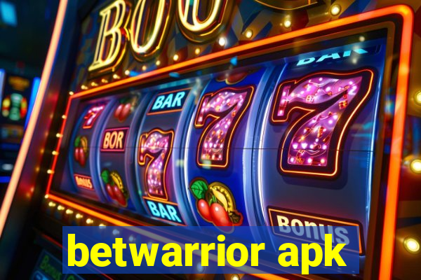 betwarrior apk