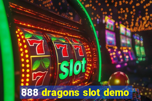 888 dragons slot demo