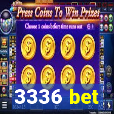 3336 bet