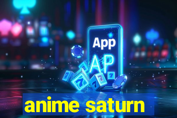 anime saturn