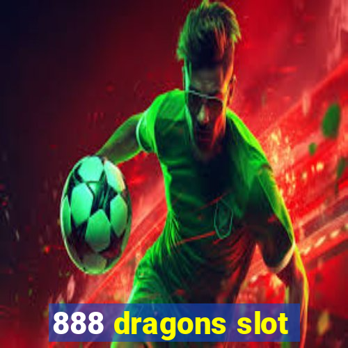 888 dragons slot