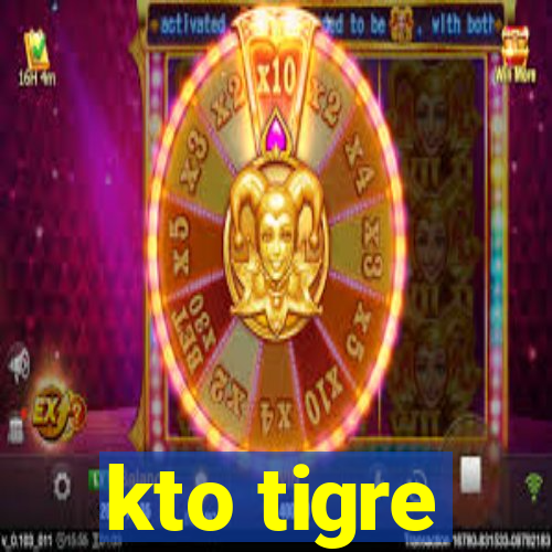 kto tigre