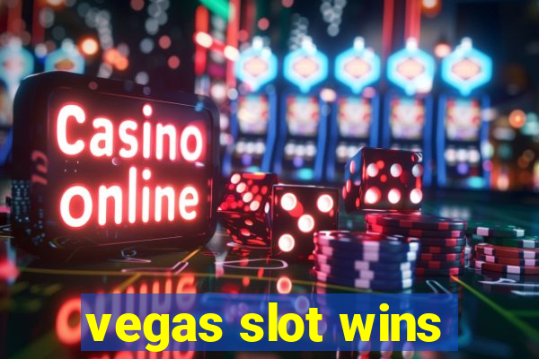 vegas slot wins