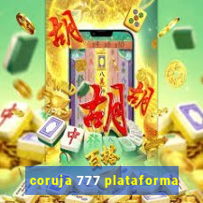 coruja 777 plataforma