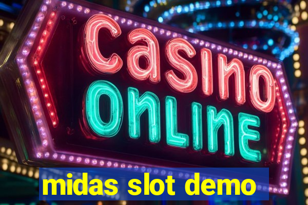 midas slot demo