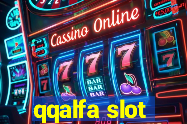 qqalfa slot