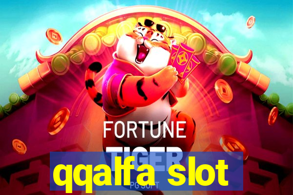 qqalfa slot