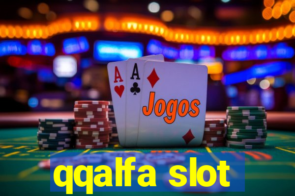 qqalfa slot