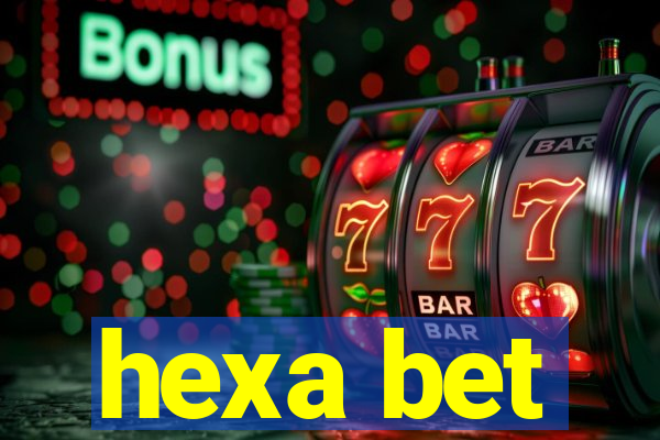 hexa bet