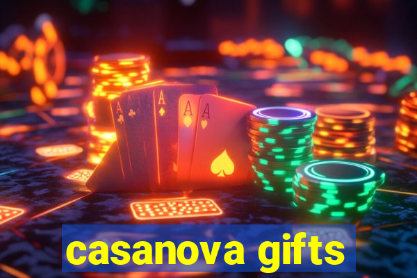 casanova gifts