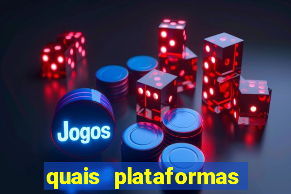 quais plataformas tem o fortune tiger