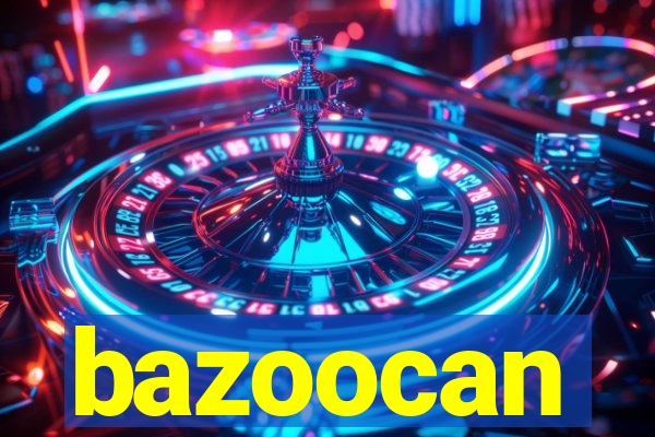 bazoocan