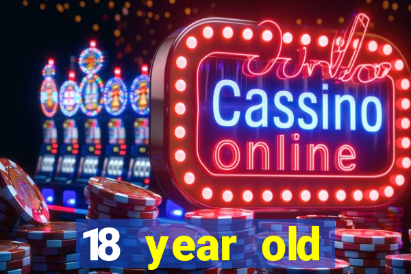 18 year old casinos in ri