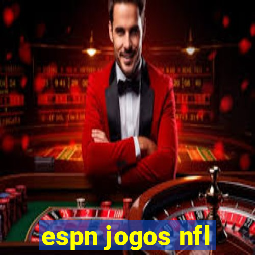 espn jogos nfl