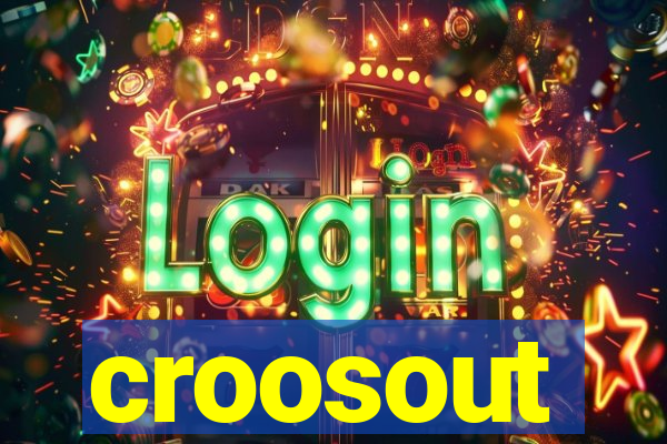 croosout