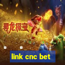 link cnc bet