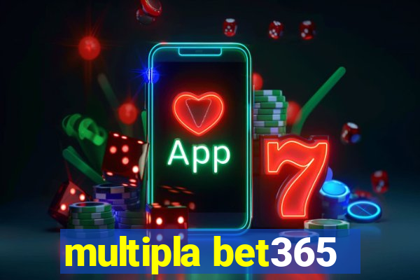 multipla bet365