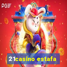 21casino estafa