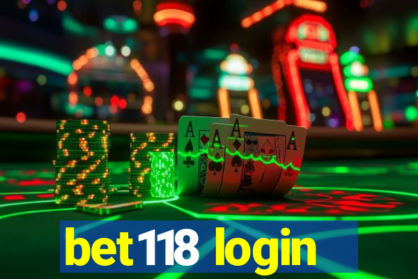 bet118 login