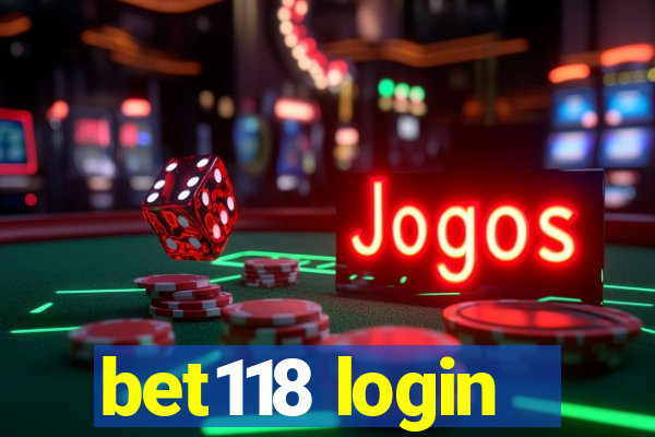 bet118 login