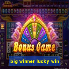 big winner lucky win