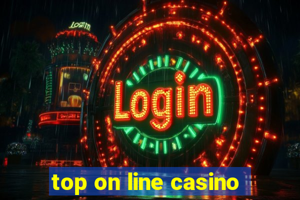 top on line casino