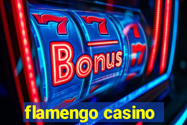 flamengo casino