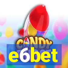 e6bet