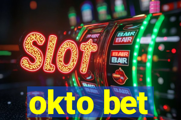 okto bet